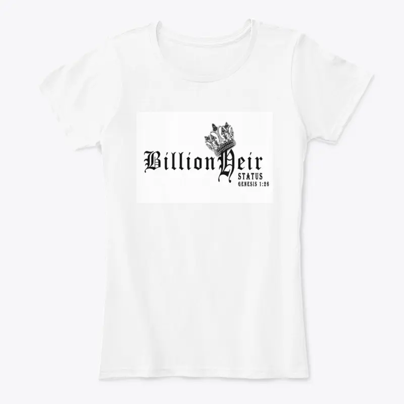 BillionHeir Status Tee